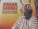 Various 2xLP Ghana Soundz Afro-Beat, Funk and Fusion in 70s Ghana Vol.1