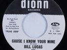 Northern Soul 45 BILL LUCAS Cause I Know Your Name DIONN VG+ HEAR