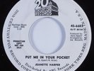 Northern Soul 45 JEANETTE HARPER Put Me In Your Pocket 20TH CEN FOX HEAR VG++