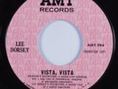 Northern Soul 45 LEE DORSEY Vista, Vista AMY HEAR VG++