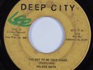 Northern Soul 45 HELENE SMITH You Got To Do Your Share DEEP CITY HEAR