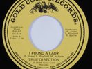 70s Soul 45 TRUE DIRECTION I Found a Lady GOLD COIN VG++/VG+ HEAR
