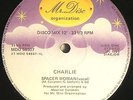 Charlie  ?–  Spacer Woman (Vinyl, 12