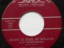 **MARCEL & RENEE MARTEL Quand le soleil dit bonjour aux montagnes CANADA 45