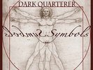 DARK QUARTERER - Symbols DLP (NEW*LIM.350 BLACK V.*PROG METAL*ADRAMELCH + BONUS)