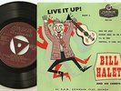 BILL HALEY & HIS COMETS LIVE IT UP EP PART 2 ROCK THE JOINT 45+PS 1956 ELVIS R&R