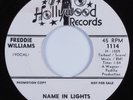 Northern/Deep Soul 45 FREDDIE WILLIAMS Name In Lights HOLLYWOOD HEAR NM