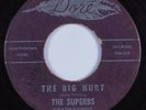 Northern Soul 45 SUPERBS The Big Hurt DORE HEAR