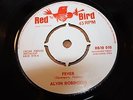 ALVIN ROBINSON - FEVER / DOWN HOME GIRL - EXCELLENT