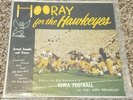 Hooray for the Hawkeyes Big Moments in IOWA Football vinyl LP Dick Lamb BIG TEN