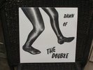 The Double   Dawn Of The Double LP NEW