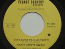 Funk Soul MIGHTY GROOVE MAKERS Let's Dance Some Mo Part 1 & 2 PEANUT COUNTRY 45