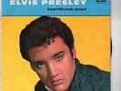 ELVIS PRESLEY - N° 3 HEARTBREAK- HOTEL - BIEM - EP 45 T