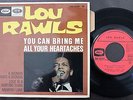 LOU RAWLS FRENCH 45 PS 7 EP *YOU CAN BRING ME ALL YOUR HEARTACHES* + LANGUETTE