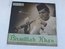 BISMILLAH KHAN 160 Gram HMV LP Record Bollywood India-1024