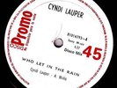 Cyndi Lauper ?– Who Let In The Rain,  Promo Costa Rica Indica
