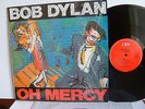 Bob Dylan - Oh Mercy  465800  UK LP 1st Press 1989  CBS