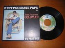 Jean-Jacques GOLDMAN C'est pas grave papa 45 trs 1975 etat neuf