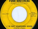 SAM & KITTY I've Got Something Good SOUL 45 on FOUR BROTHERS