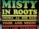 °Misty In Roots-Maxi - Poor and Needy/Fallow Fashion 1980 / RAR °