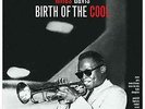 DAVIS, MILES-Birth of the Cool (180g)  (UK IMPORT)  VINYL NEW