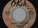 Northern Soul 45 - Ted Taylor - Somebody's Always Trying - Okeh - mp3