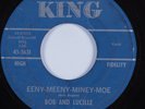 Rockabilly 45 BOB AND LUCILLE Eeny-Meeny-Miney-Moe KING HEAR