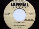 TOMMY LAMPKIN & GRP 45 Eternal love / Lover's plea IMPERIAL DJ  M- Doowop Dm101