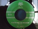 J. D. JARVIS started for the kingdom JEWEL 752 sacred HILLBILLY BOPPER rare HEAR