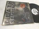 DEATH SENTENCE   Not A Pretty Sight - 1986 Canada Punk LP