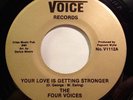 Soul 45 - Four Voices - Your Love Is Getting Stronger - Mint-