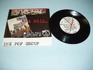 THE SLITS / THE POP GROUP In The Beginning / Where There's 7