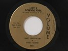 James Underwood & Othea George 45 LITTLE SCHOOL GIRL / PUT YOU VG++ to M-Detroit