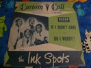 Ink Spots   If I Didn't Care/Do I Worry?   Decca 78RPM PS VG++/VG+