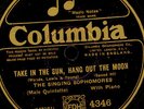 SINGING SOPHOMORES (=REVELLERS)  Take in the sun, hang out the moon /...   S7773
