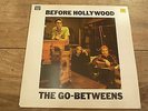 The Go Betweens - Before Hollywood 1982 UK VINYL LP ROUGH TRADE 1st