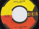 TY HUNTER Bad Loser RARE northern soul 45 SUPERB DANCER Something Like A Storm