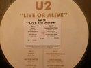 U2 LIVE OR ALIVE RARE VINYL 12