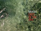 Braids - Deep in the Iris [New Vinyl LP]