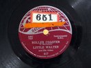 Blues 78 LITTLE WALTER Roller Coaster / I Got To Go CHECKER 817
