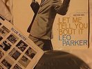Leo Parker LET ME TELL YOU 'BOUT IT  RVG / ear LP E+