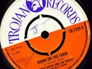 1970  Boss Reggae - Down on the Farm - Freddie Notes & the Rudies - UK Trojan 7