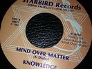 KNOWLEDGE MIND OVER MATTER 7 STARBIRD 83 RARE ROOTS