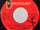 PERRY AND THE HARMONICS Do The Monkey With James MERCURY 45 RARE NORTHERN SOUL