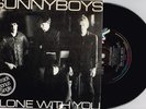 SUNNYBOYS - ALONE WITH YOU - RARE 7