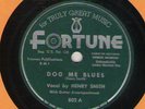 78 rpm Henry Smith Fortune 802 DOG ME BLUES in E Original issue Hear