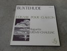 BUXTEHUDE-COMPLETE HARPSICHORD-HUGUETTE-GREMY CHAULIAC-4 LP BOX-IMP-FY 035/8-NM