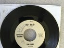 So Sad & Emancipation Seascape 45 SS-500 The End Signed Russ Sanders White Label