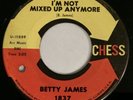 NORTHERN SOUL 45 / BETTY JAMES / I'M NOT MIXED UP ANYMORE / HENRY LEE CHESS 1837