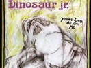 DINOSAUR JR YOURE LIVING ALL OVER ME ALTERNATIVE LP VINYL BRAND NEW 33RPM